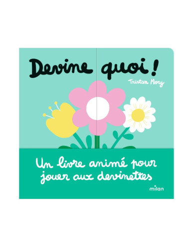 Livre - Devine quoi !